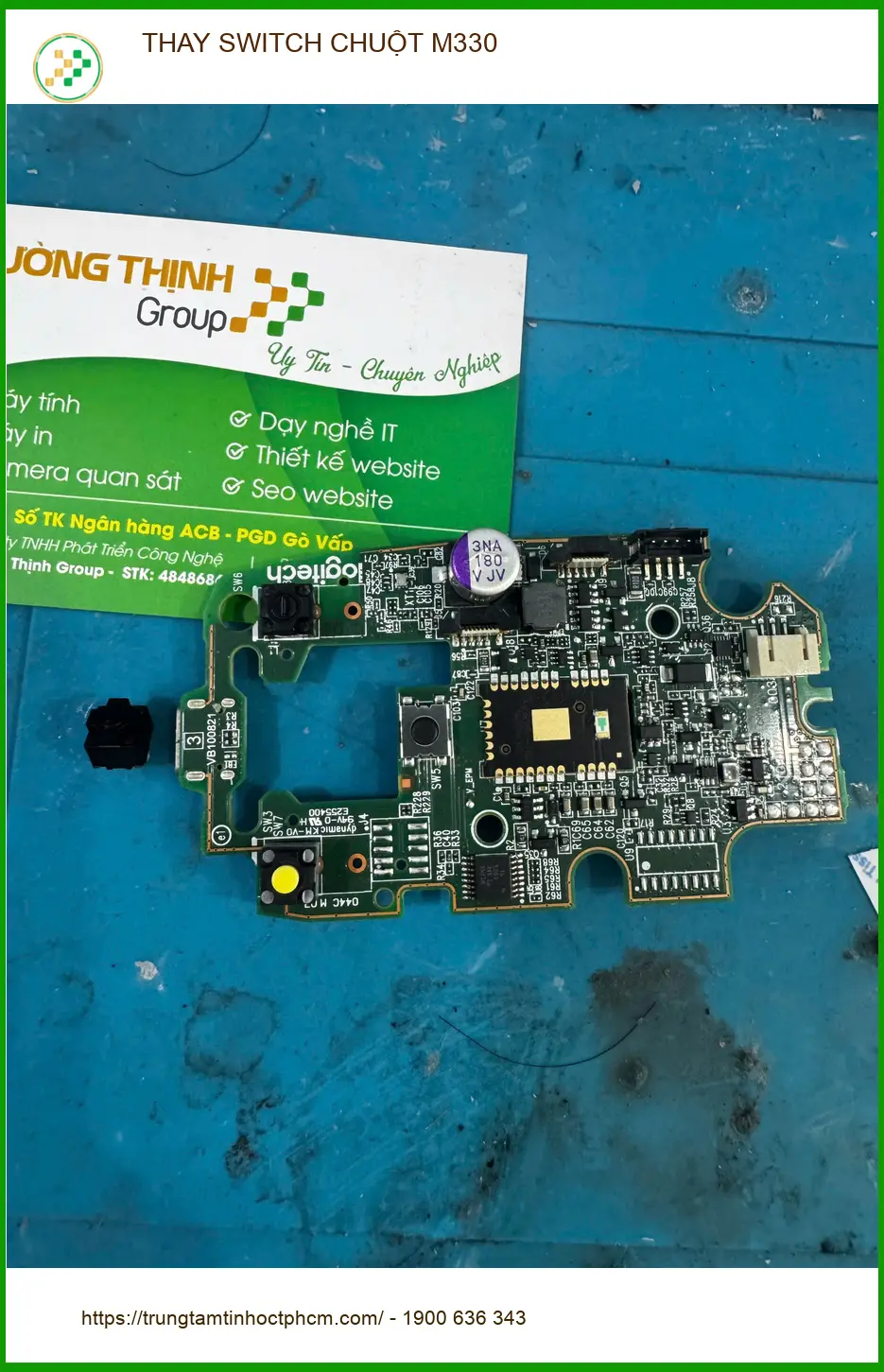 Anh Minh IT review dịch vụ Thay SWITCH CHUỘT M330 Quận 10 uy tín, lấy ngay ảnh thực tế 2