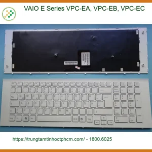Bàn phím Laptop VAIO EA EB EC - Thay nhanh - Giá rẻ TPHCM
