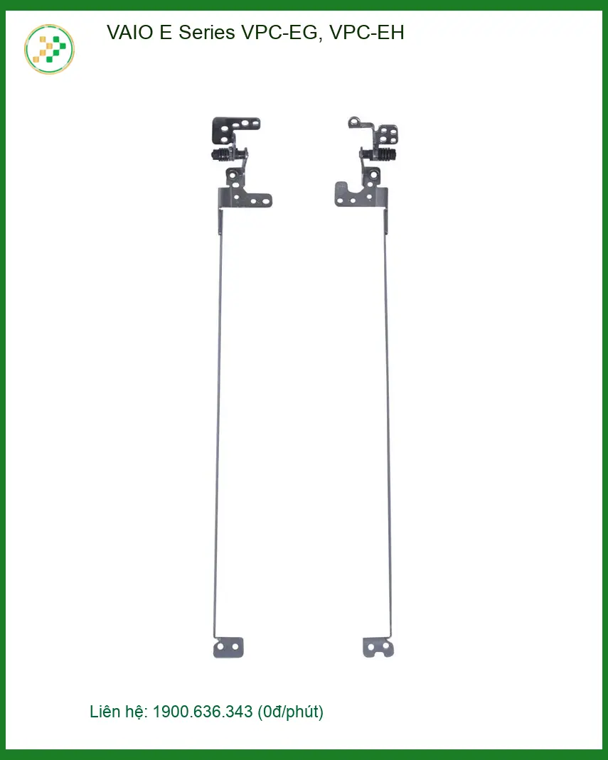 Bản lề VAIO E Series - Thay mới lấy ngay tại Trung Tâm TPHCM