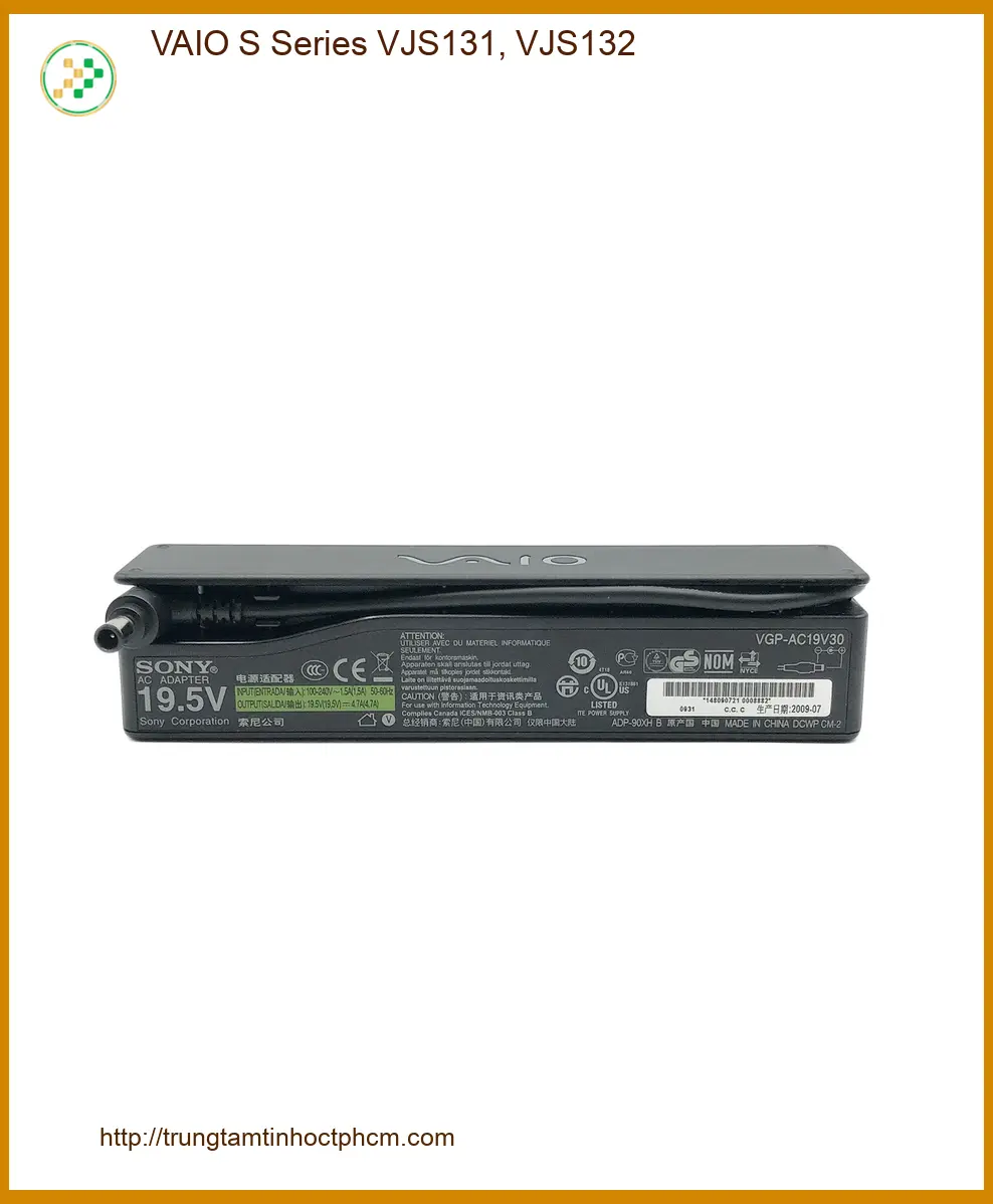 Sạc Laptop VAIO S Series VJS131, VJS132 - Trung Tâm Thay Sạc Laptop Nhanh TPHCM
