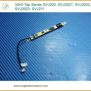 Webcam Laptop VAIO Tap Series SVJ202 - Thay Nhanh Lấy Liền TPHCM