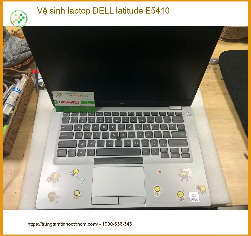 Tiệm vệ sinh laptop DELL latitude E5410 Quận Bình Tân - Anh Trí đánh giá. ảnh thực tế 1