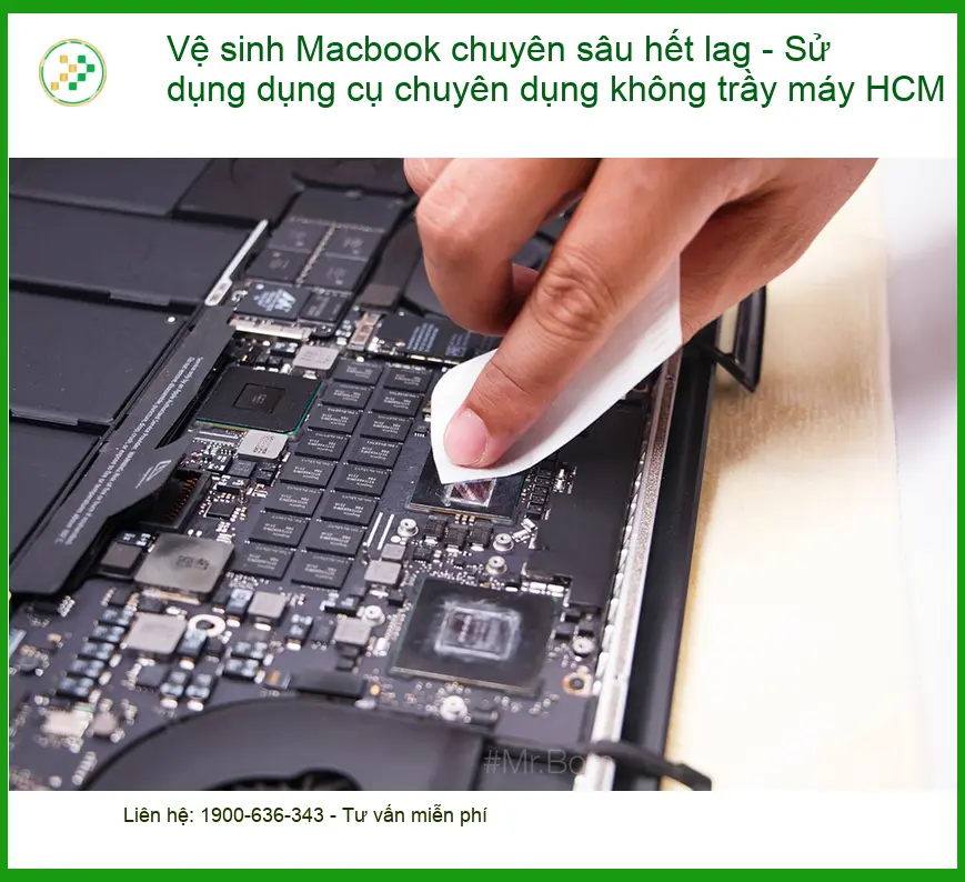 Sửa Laptop Vệ sinh Macbook hết lag HCM - Trung tâm hỗ trợ chuyên sâu