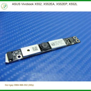 Webcam Laptop ASUS Vivobook X552 - Thay Nhanh Tận Nơi | Uy Tín TPHCM