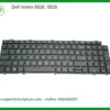 Bàn phím Laptop DELL Vostro 5520 - Thay lấy liền tại Trung tâm TPHCM