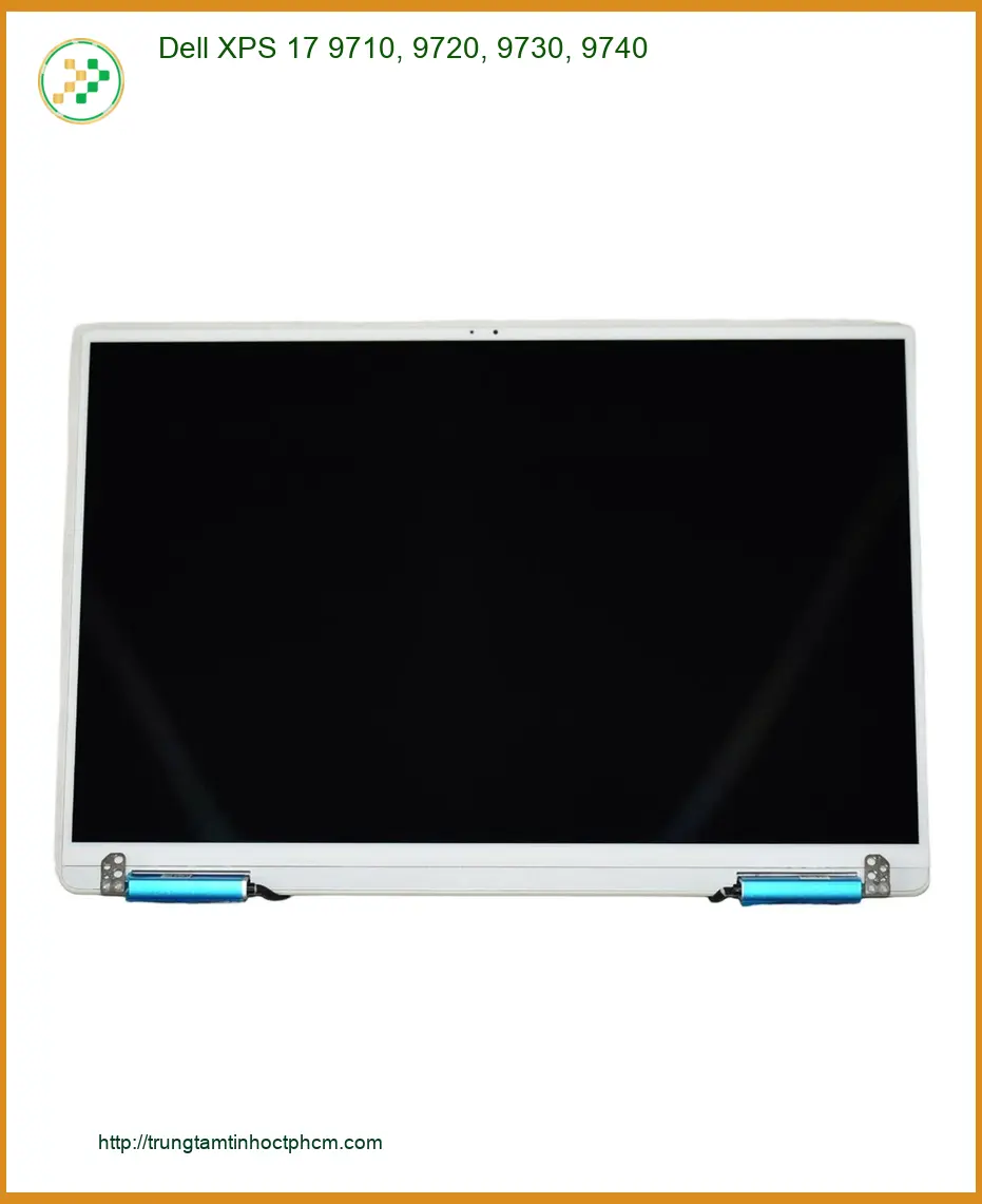 Màn hình Laptop Dell XPS 17 - Thay Lấy Liền Tại Trung Tâm TPHCM