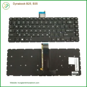 Bàn phím Laptop Dynabook B25, B35 - Thay Lấy Liền, Giá Tốt TPHCM