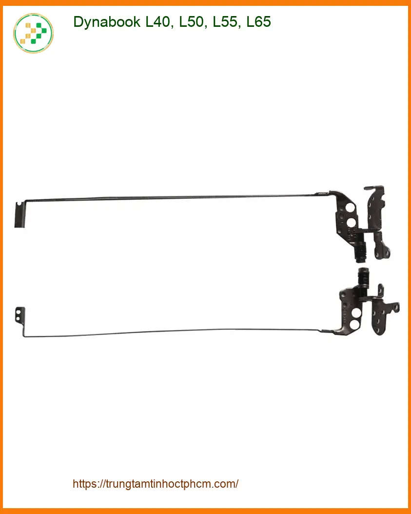 Bản lề Laptop Dynabook L40, L50, L55, L65 - Thay Nhanh Gần Đây TPHCM