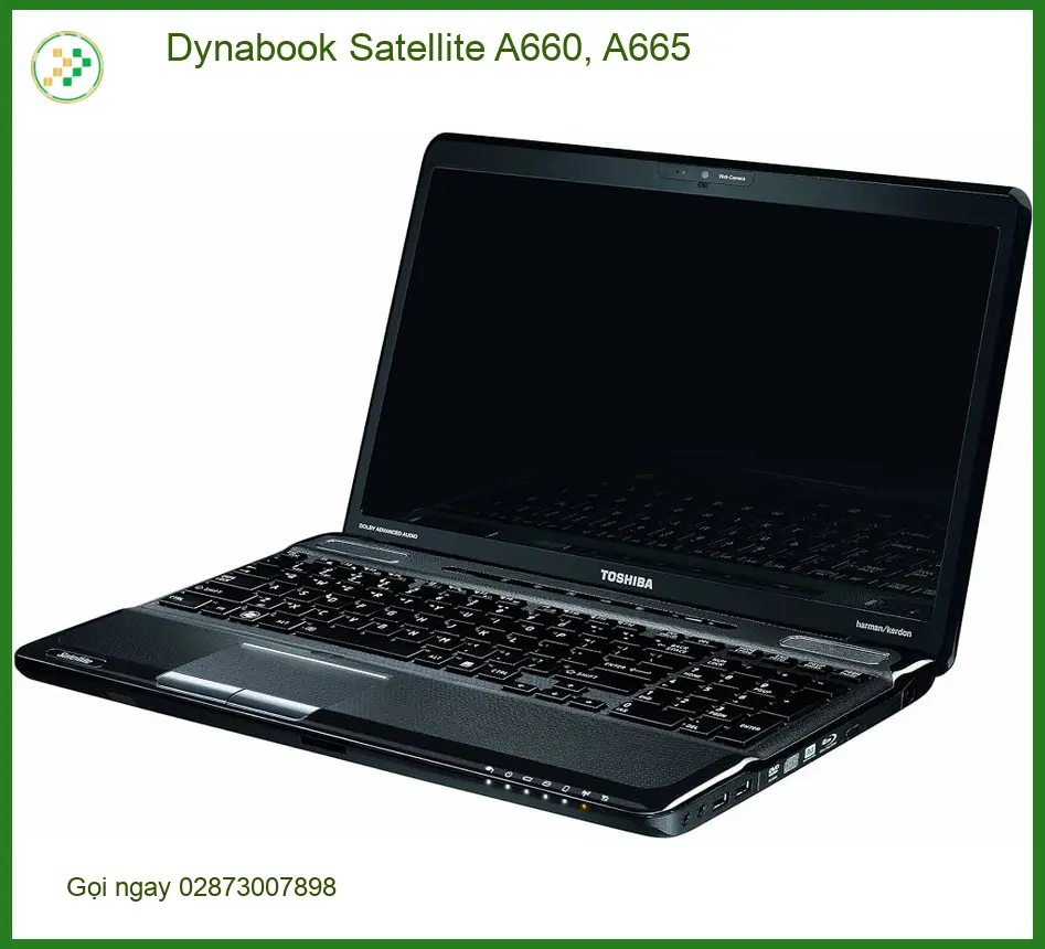 Màn hình Laptop Dynabook A660 A665 - Thay Lấy Ngay | Giá Rẻ TPHCM