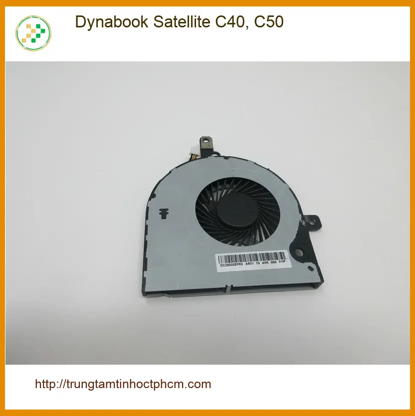 Fan Laptop Dynabook Satellite C40, C50 - Thay Quạt Lấy Liền Giá Rẻ TPHCM