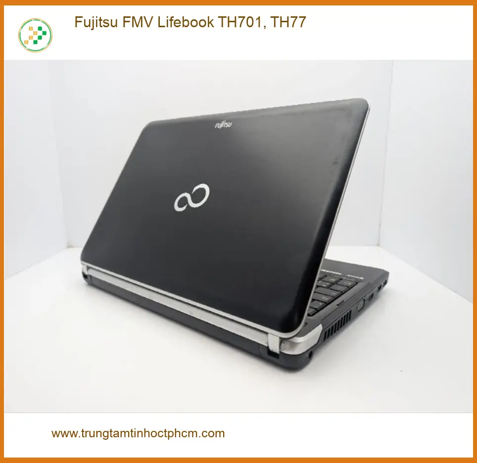 Vỏ Laptop Fujitsu TH701 - Thay Vỏ Laptop Lấy Liền TPHCM | Trung Tâm Uy Tín