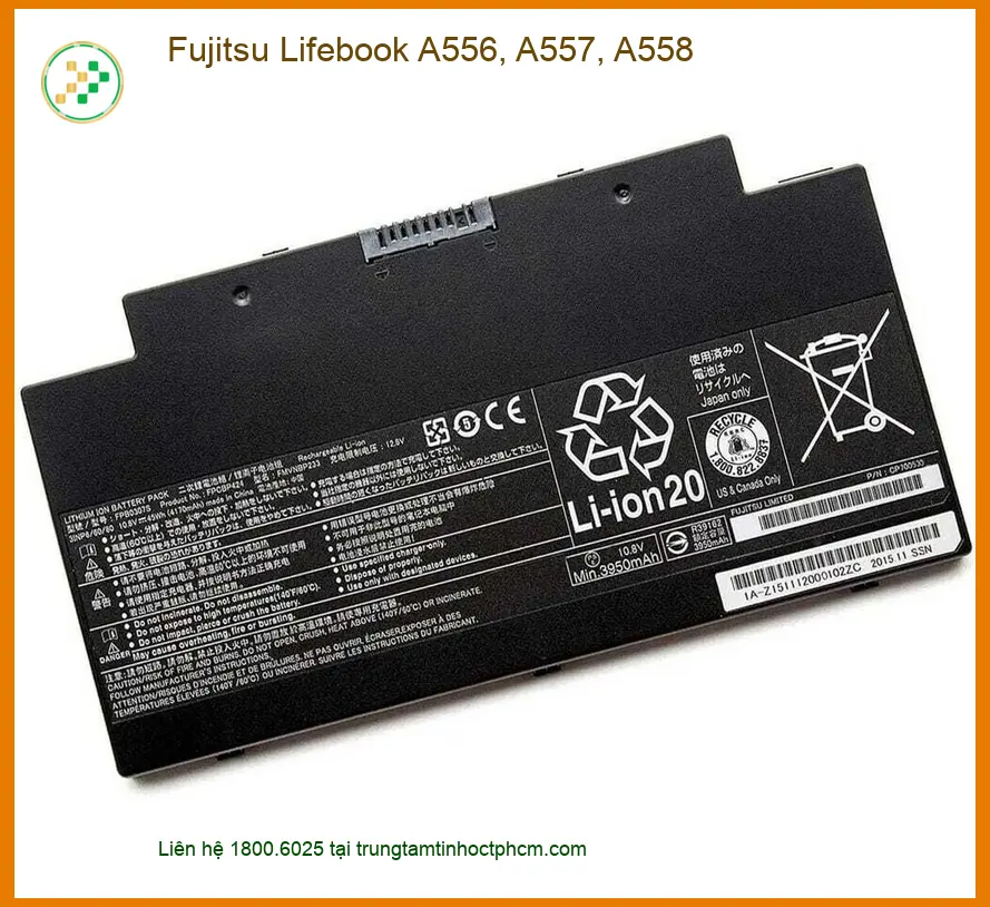 Pin Laptop Fujitsu A556 A557 A558 - Thay Lấy Ngay Giá Rẻ TPHCM