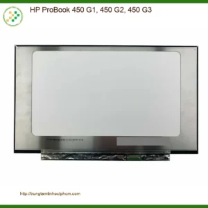 Màn hình Laptop HP ProBook 450 G1 G2 G3 - Thay Lấy Ngay Giá Rẻ TPHCM