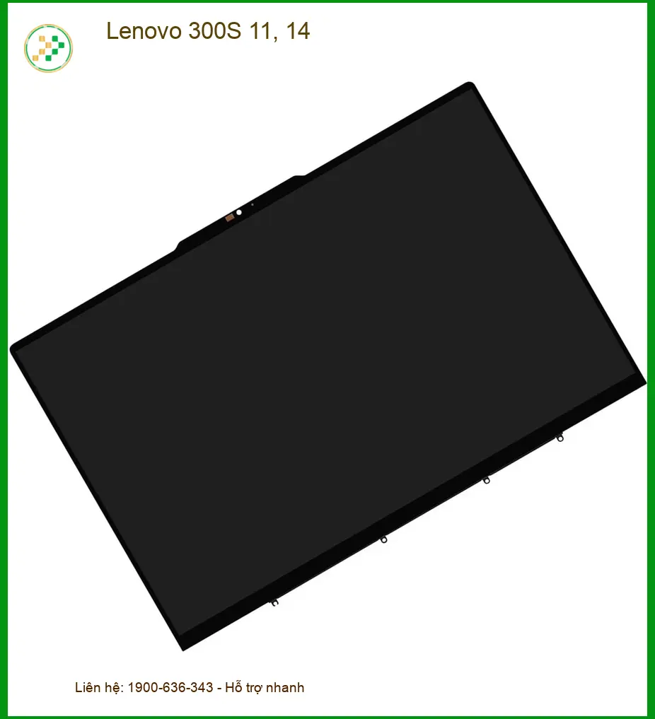 Màn hình Laptop Lenovo - Thay lấy liền, giá rẻ tại TPHCM