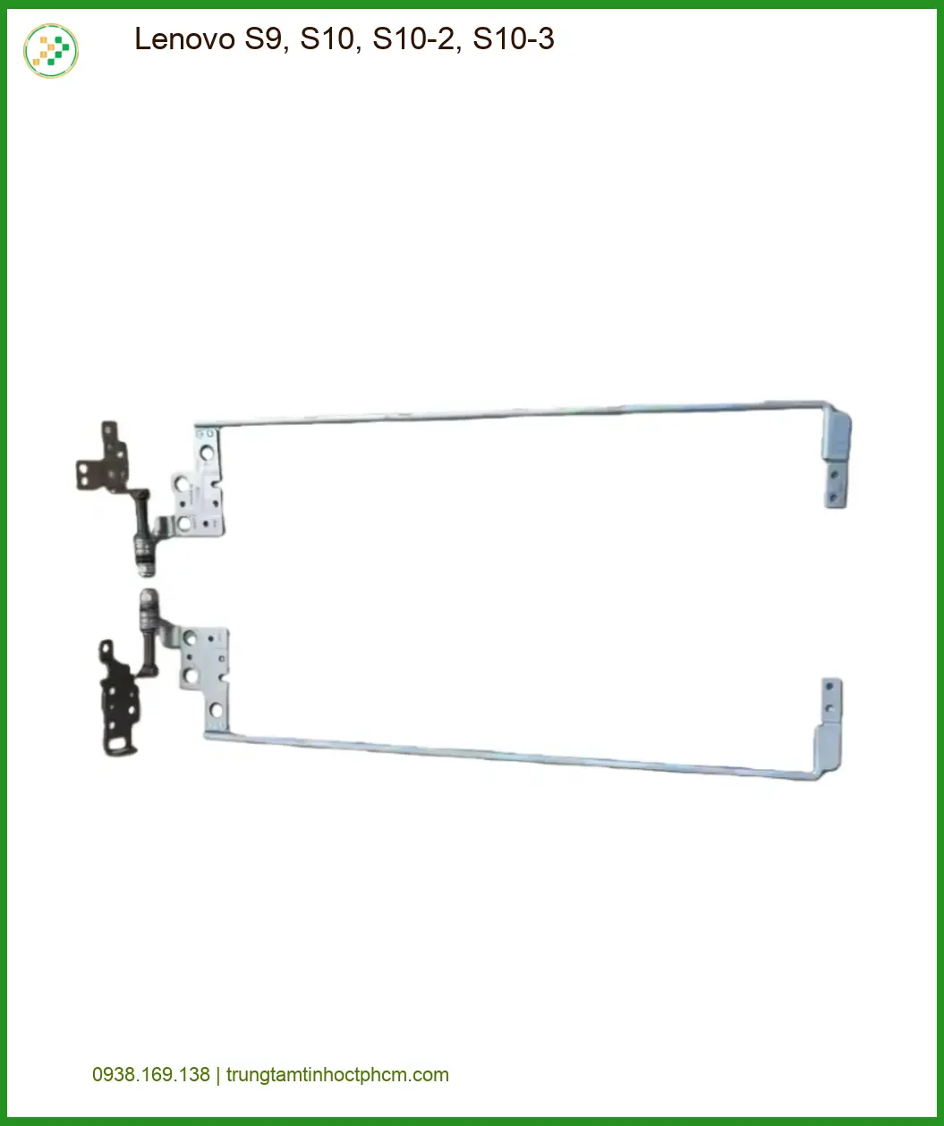 Bản lề Laptop Lenovo S10 - Thay Lấy Ngay | Trung Tâm Sửa Chữa Uy Tín