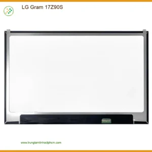 Màn hình Laptop LG Gram 17Z90S - Thay Nhanh | Giá Tốt Tại Cửa Hàng TPHCM