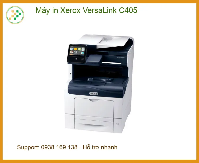 Máy in Xerox VersaLink C405 - Sửa Tận Nơi TPHCM Giá Rẻ Nhanh