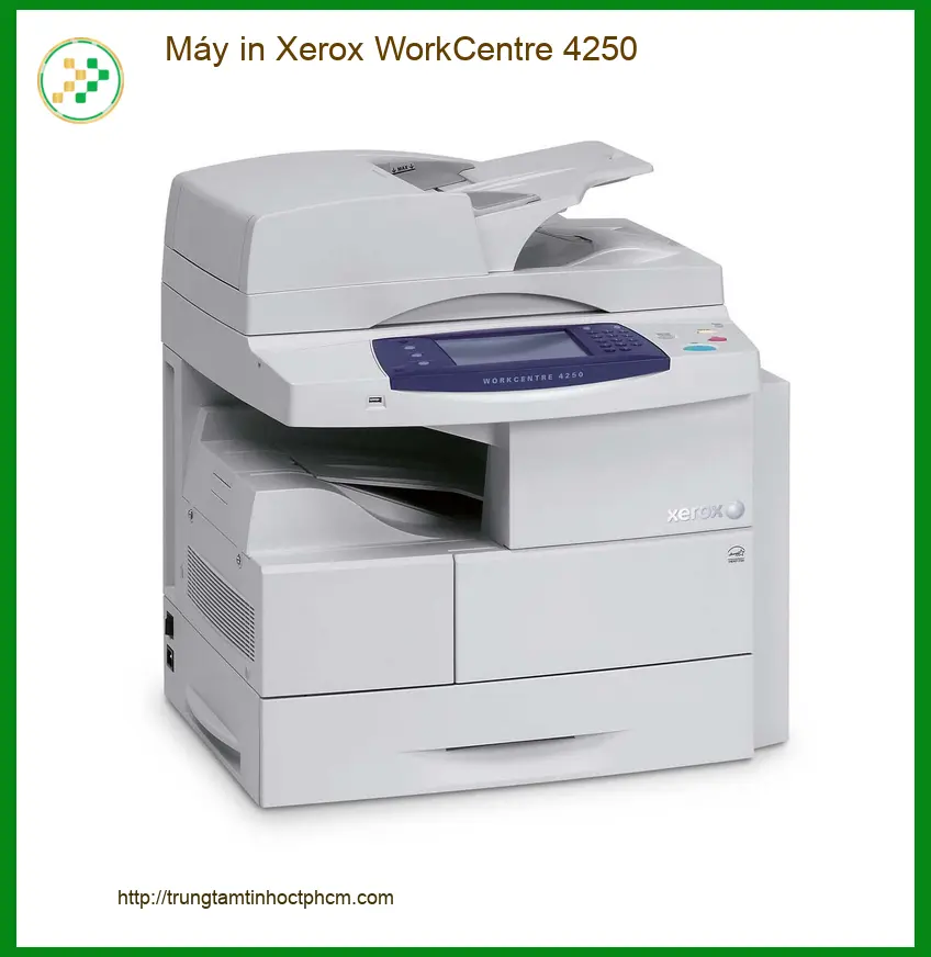 Máy in Xerox WorkCentre 4250 - Sửa - Đổ Mực Tận Nơi | Lấy Liền TPHCM