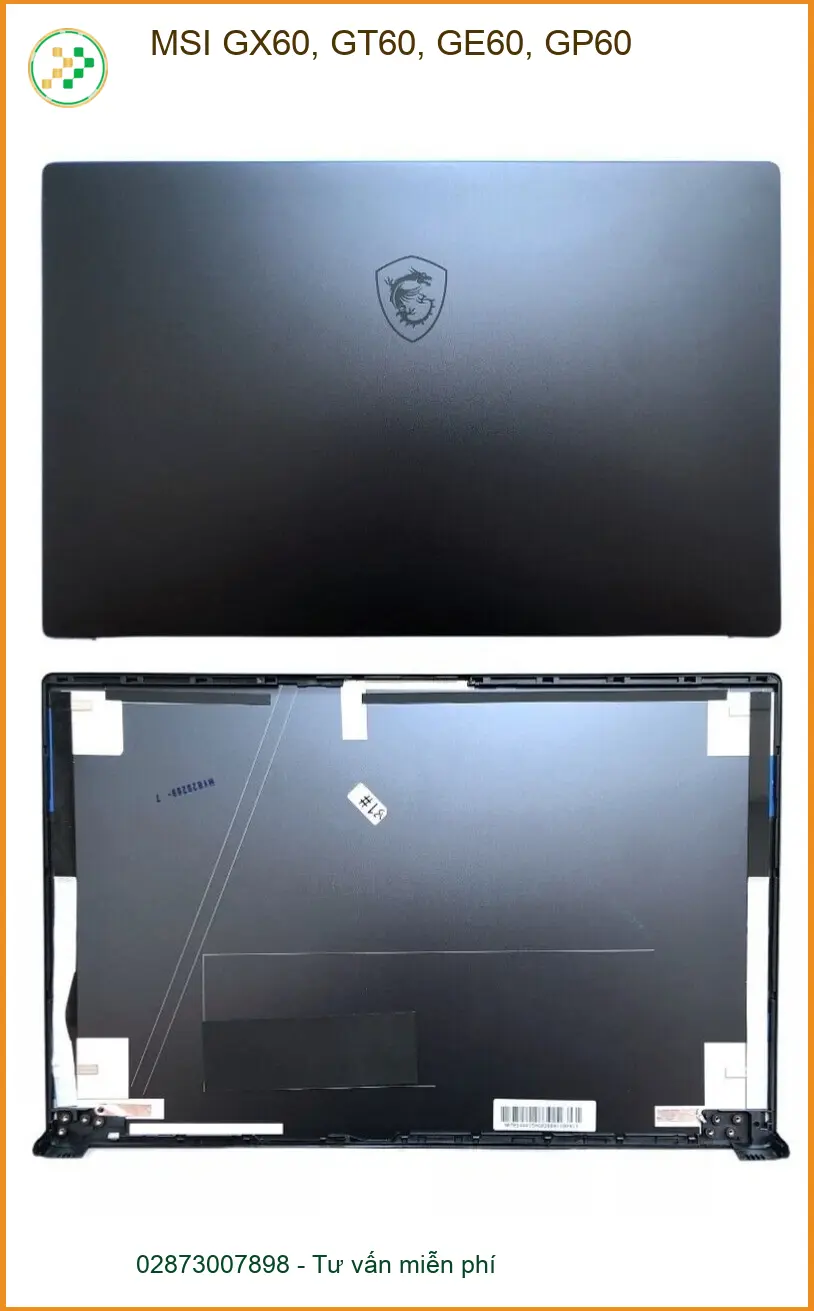 Thay Vỏ Laptop MSI GX60 GT60 GE60 GP60 - Giá Rẻ | Lấy Liền TPHCM