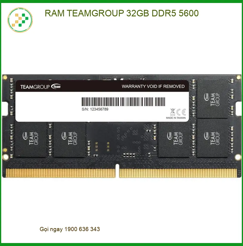 RAM Laptop TEAMGROUP 32GB DDR5 5600 - Nâng Cấp | Thay Thế Tại Cửa Hàng TPHCM