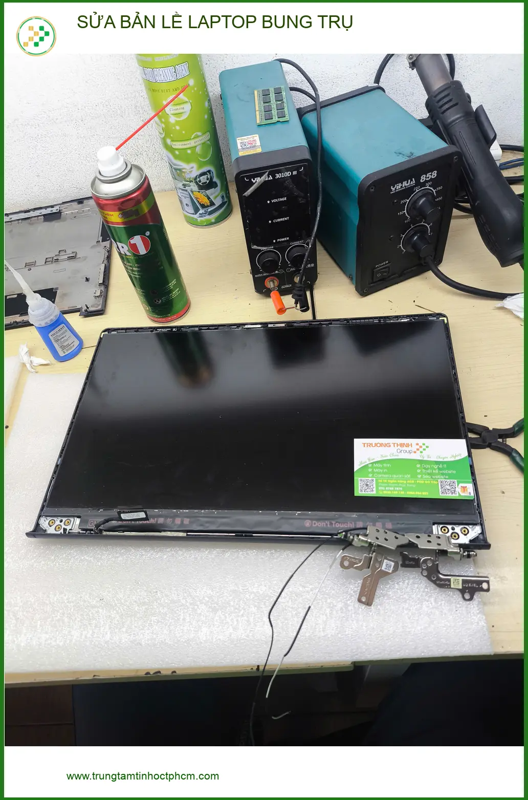 Tiệm Sửa bản lề laptop bung trụ Quận Gò Vấp - Anh Quốc Dũng review ca bung trụ ảnh thực tế 1