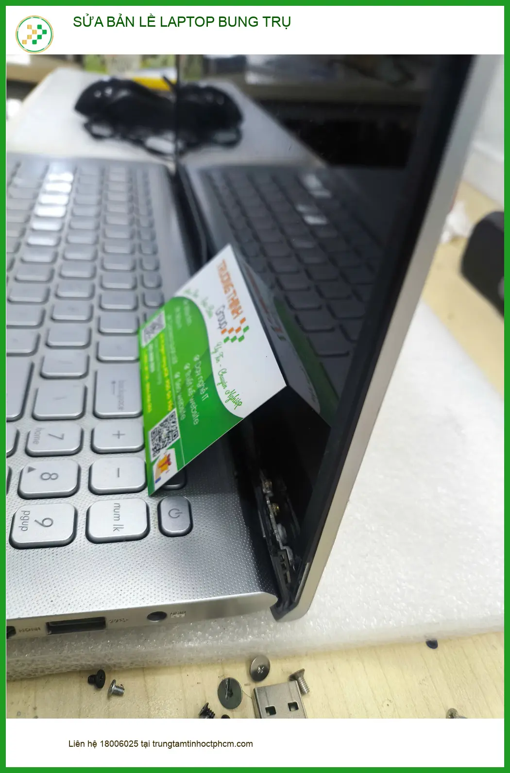 Tiệm Sửa bản lề laptop bung trụ Quận Gò Vấp - Anh Quốc Dũng review ca bung trụ ảnh thực tế 2