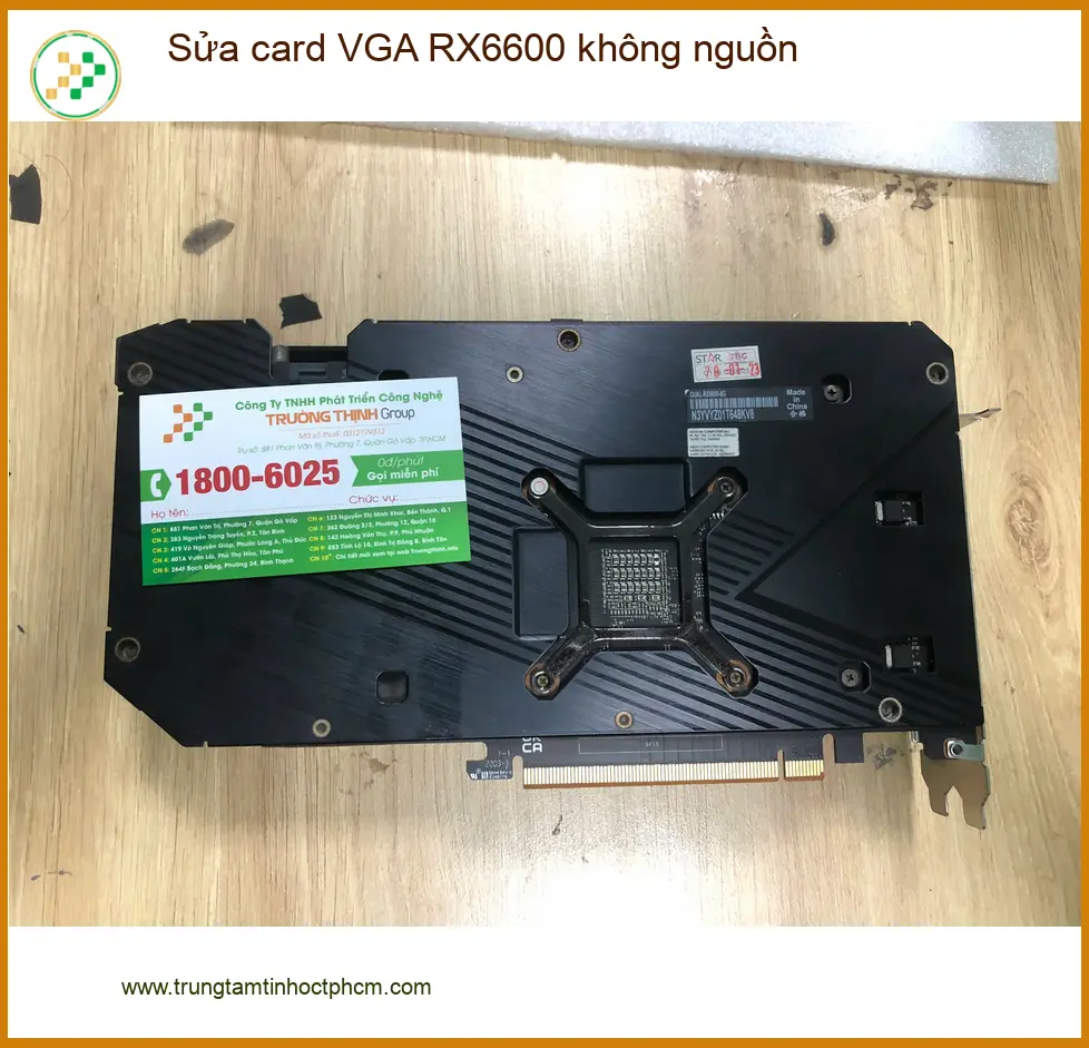 Anh Duy cần chỗ sửa card VGA RX6600 không nguồn Quận Bình Tân uy tín ảnh thực tế 1