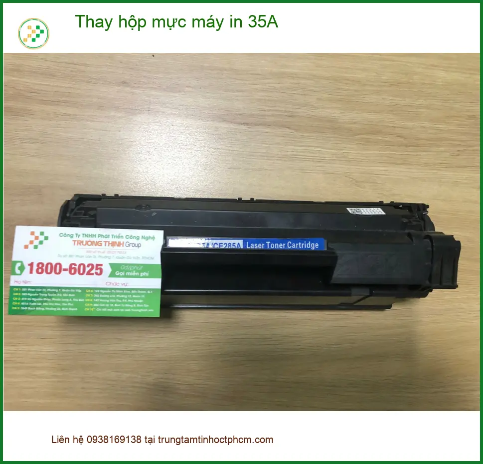 Dịch vụ Thay hộp mực máy in 35A Quận Bình Tân - Chị Thảo cần gấp ảnh thực tế 1