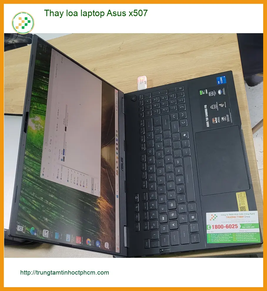 Chị Diễm ca thay loa laptop Asus x507 Quận Bình Tân lấy liền ảnh thực tế 1