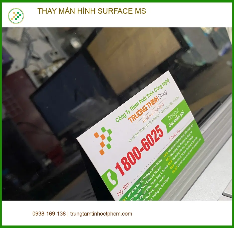 Anh Thịnh ở Quận 12 review dịch vụ thay màn hình Surface MS uy tín giá rẻ ảnh thực tế 2