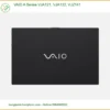 Vỏ Laptop VAIO A Series - Thay Vỏ Mới Lấy Liền, Giá Cực Tốt TPHCM