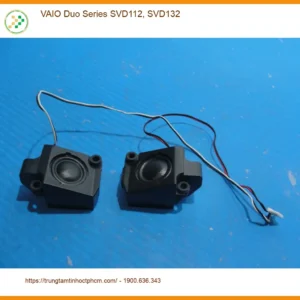Loa Laptop VAIO Duo Series SVD112, SVD132 - Sửa Nhanh Lấy Liền Tại TPHCM