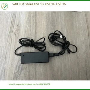 Sạc Laptop VAIO Fit Series - Thay Nhanh Lấy Liền Tại Shop TPHCM