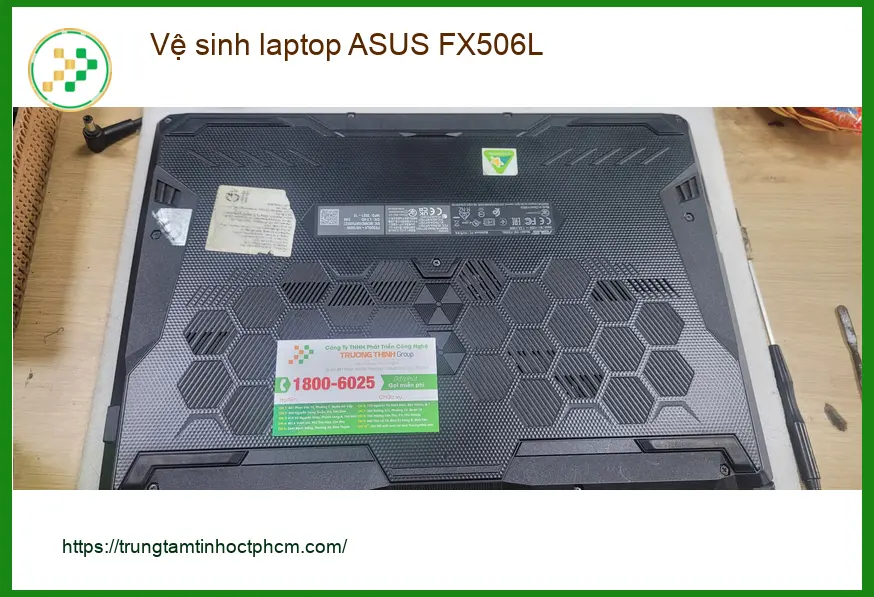 Tiệm Vệ sinh laptop ASUS FX506L Quận Bình Tân giá rẻ - Anh Cường IT hài lòng ảnh thực tế 1