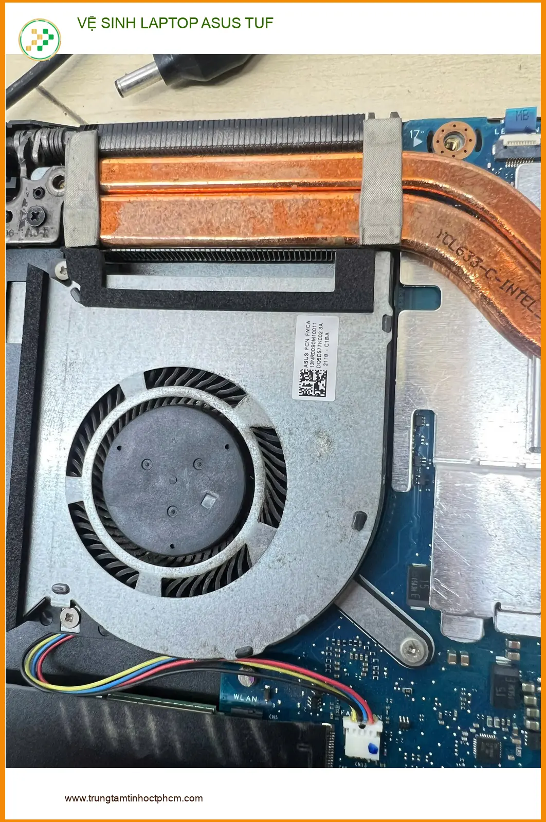 Tiệm vệ sinh Laptop ASUS TUF Quận Gò Vấp - Chú Hùng giáo viên chia sẻ ảnh thực tế 2