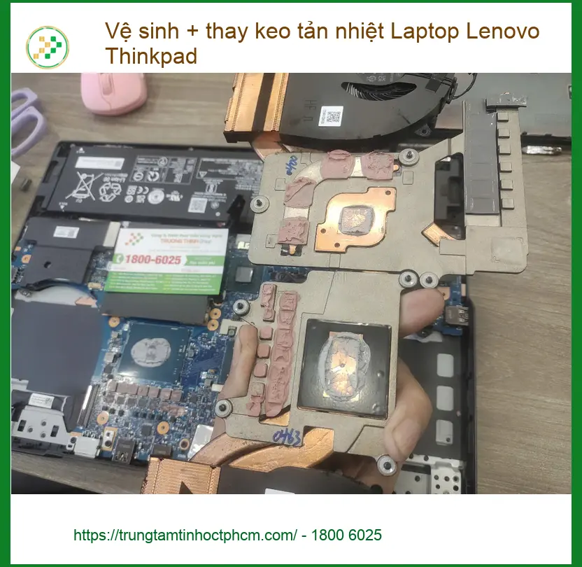 Bác Tài hài lòng dịch vụ vệ sinh thay keo tản nhiệt Laptop Lenovo Thinkpad Quận 7 ảnh thực tế 1