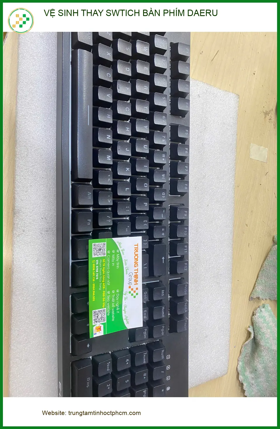 Trung tâm vệ sinh thay switch bàn phím Daeru - Anh Hưng lập trình viên Quận Gò Vấp ảnh thực tế 1
