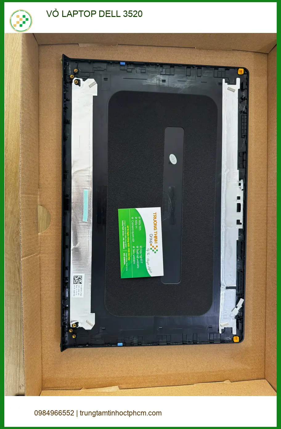 Anh Thịnh sinh viên cần thay vỏ laptop Dell 3520 Quận 10 - Lấy liền ảnh thực tế 1