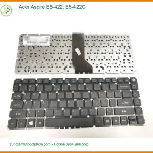 Bàn phím Laptop Acer E5-422 E5-422G - Thay Nhanh Tại TPHCM Giá Rẻ