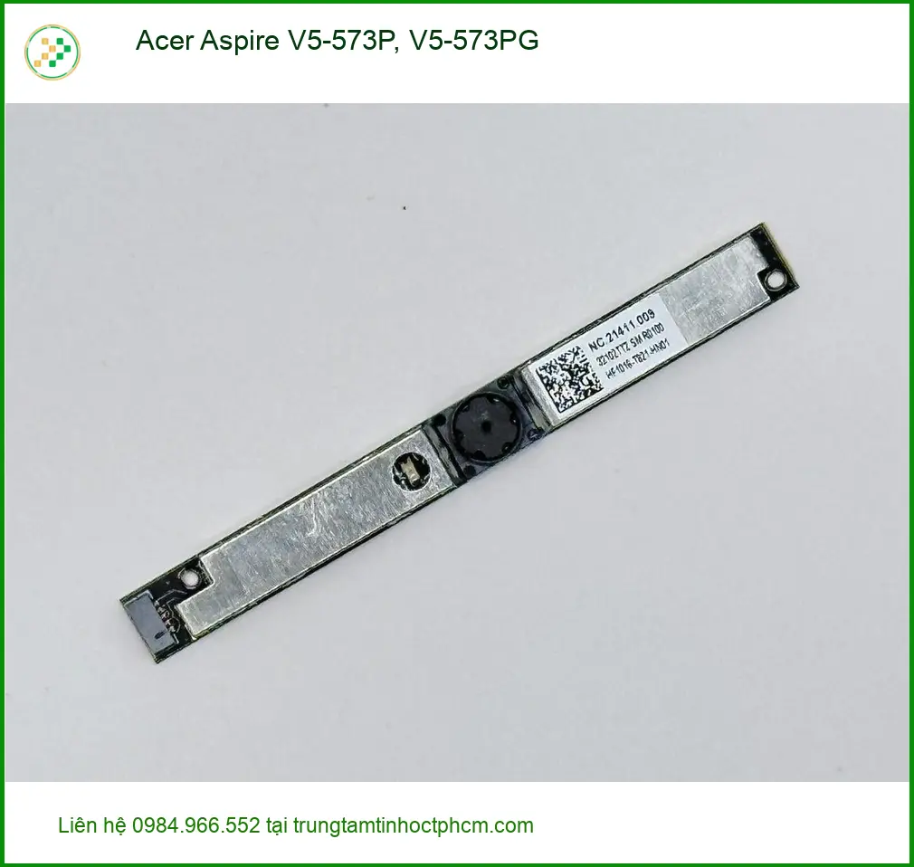Webcam Acer V5-573P, V5-573PG - Thay Nhanh Lấy Liền TPHCM