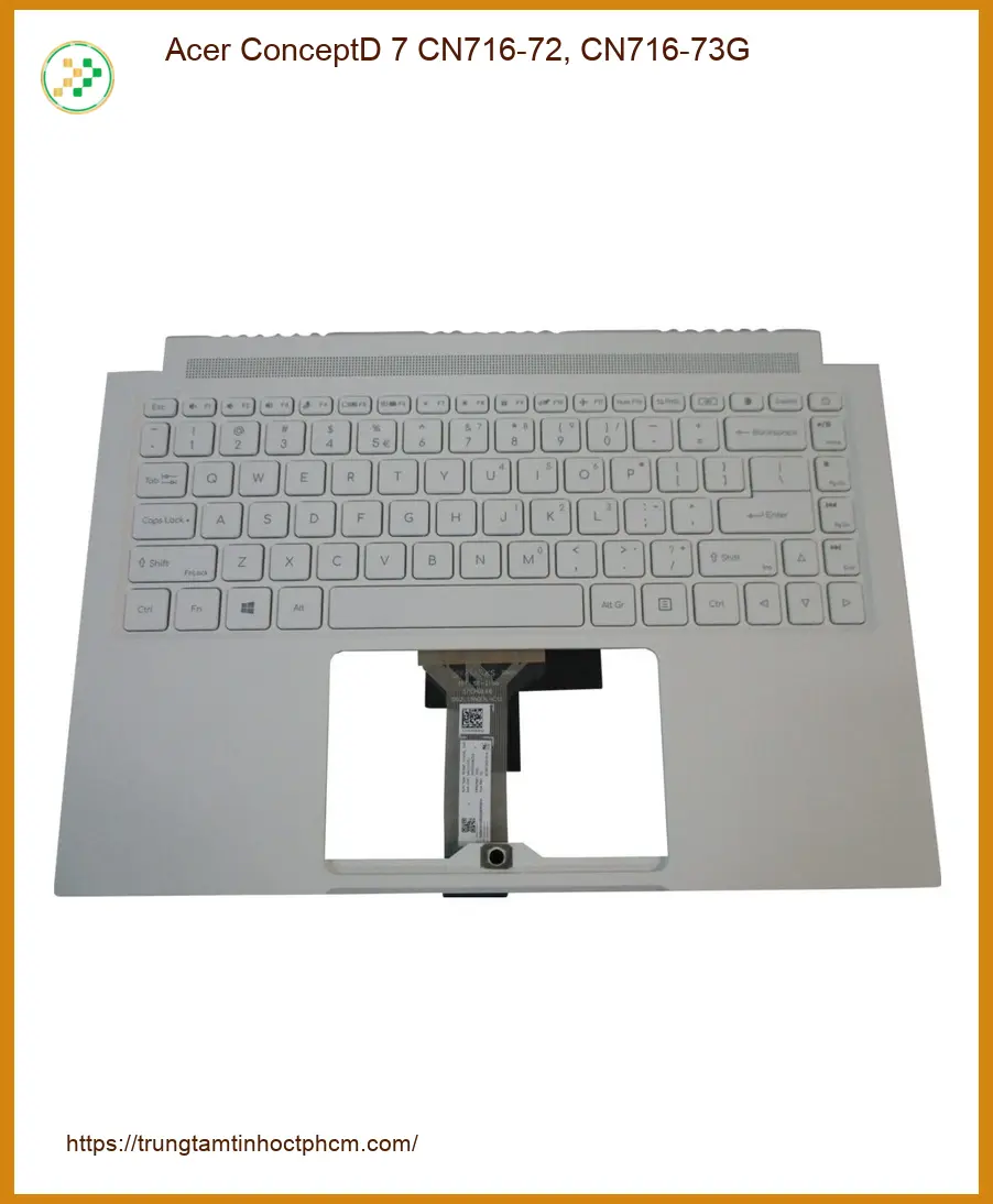 Bàn phím Laptop ACER ConceptD 7 - Thay Nhanh Tại Trung Tâm Gần Nhất TPHCM