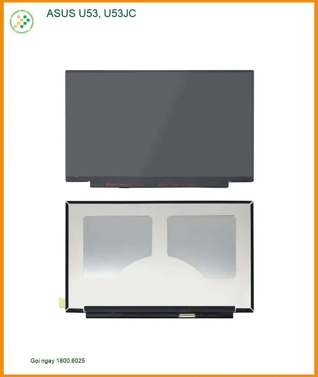 Màn hình Laptop ASUS U53 - Thay Giá Rẻ Lấy Liền - Trung Tâm Gần Nhất