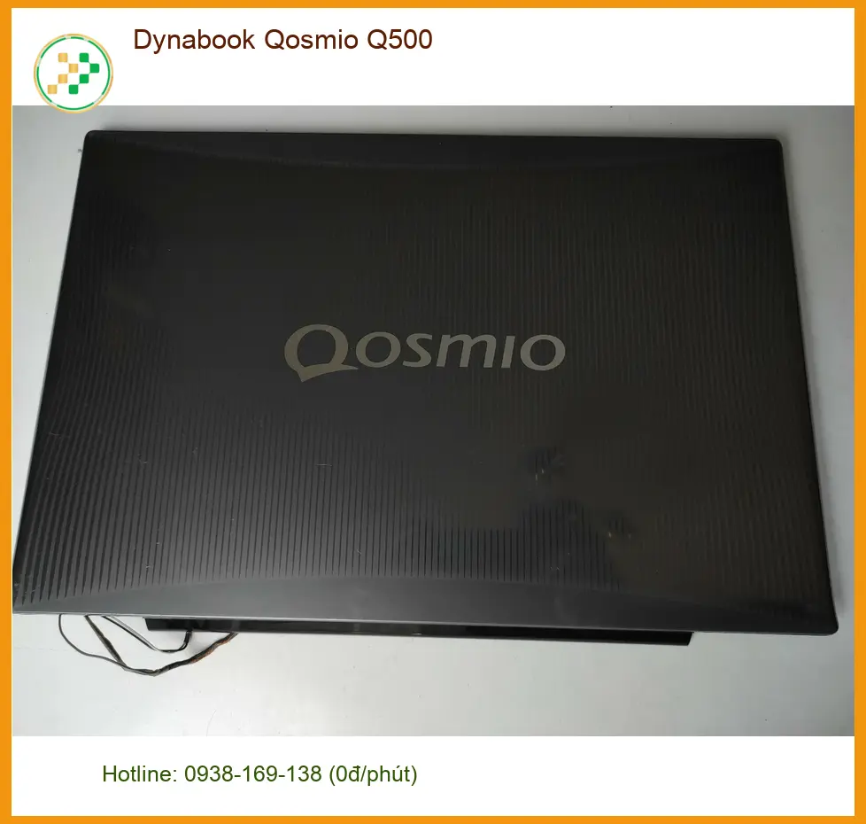 Vỏ Laptop Dynabook Qosmio Q500 - Thay Nhanh | Giá Rẻ TPHCM