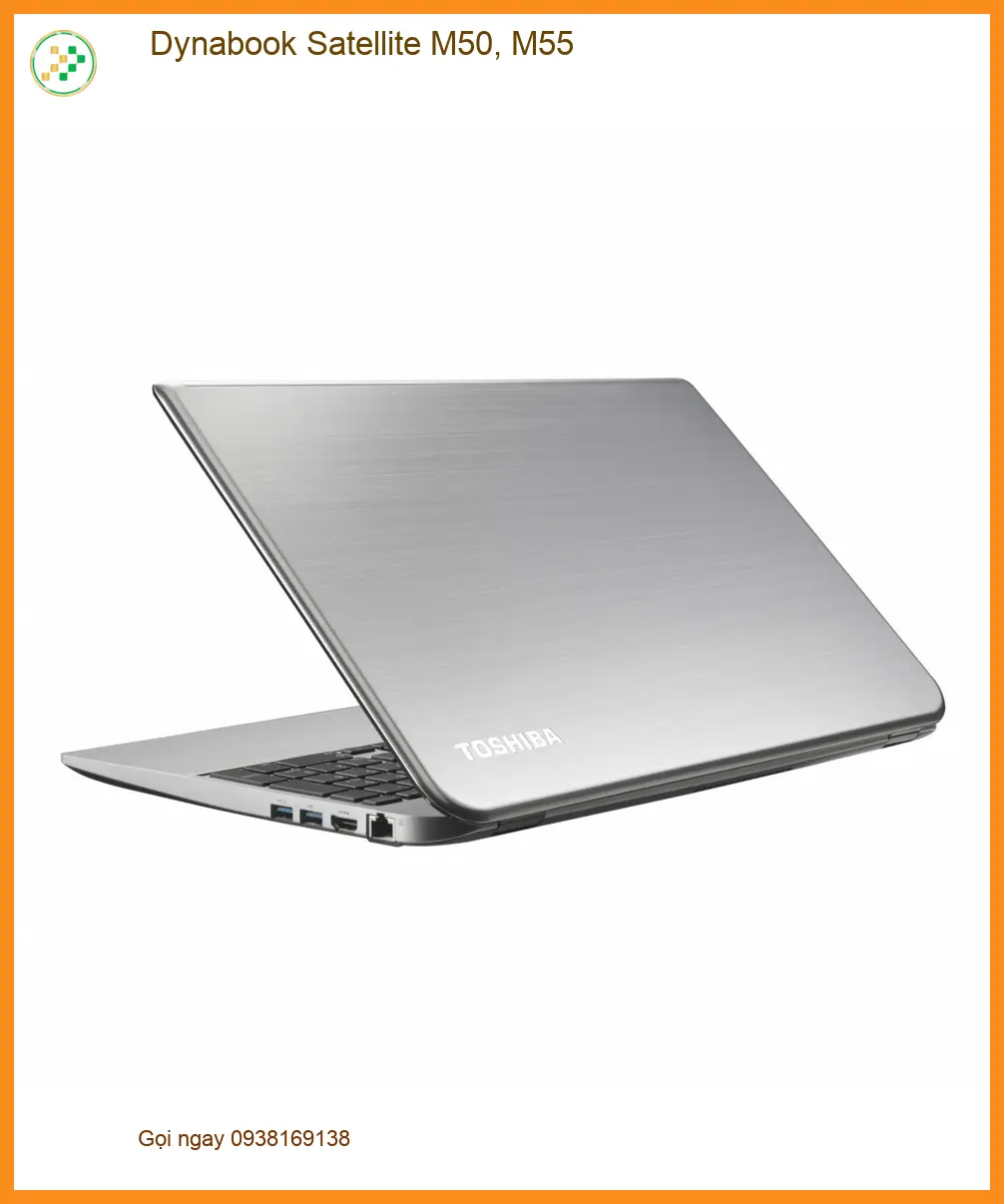 Vỏ Laptop Dynabook Satellite M50, M55 - Thay Vỏ Laptop Nhanh Chóng Tại Trung Tâm
