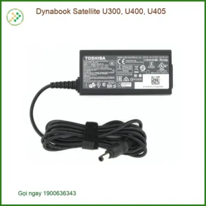 Sạc Laptop Dynabook Satellite U300, U400, U405 - Thay Sạc Nhanh TPHCM