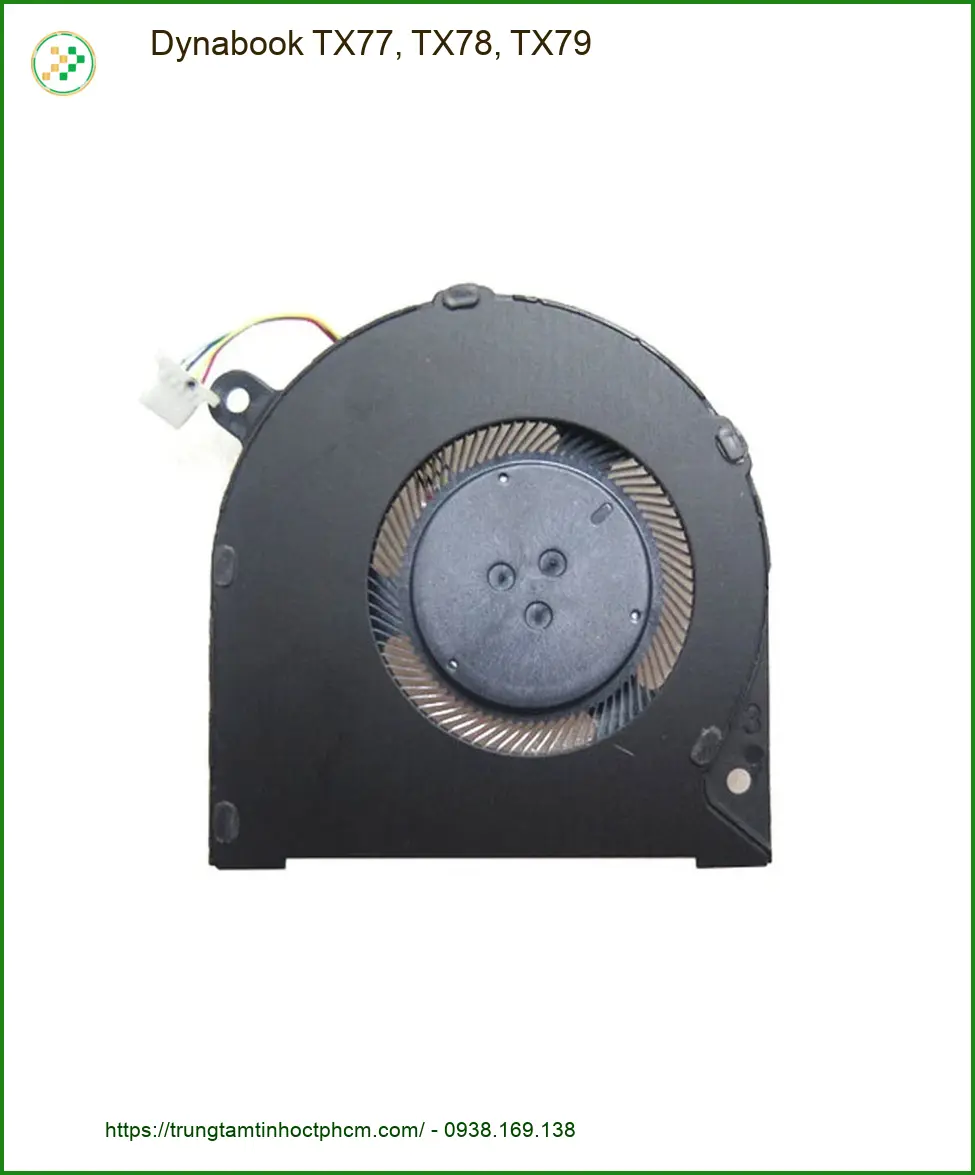 Fan Laptop Dynabook TX77, TX78, TX79 - Thay Nhanh, Giá Tốt TPHCM
