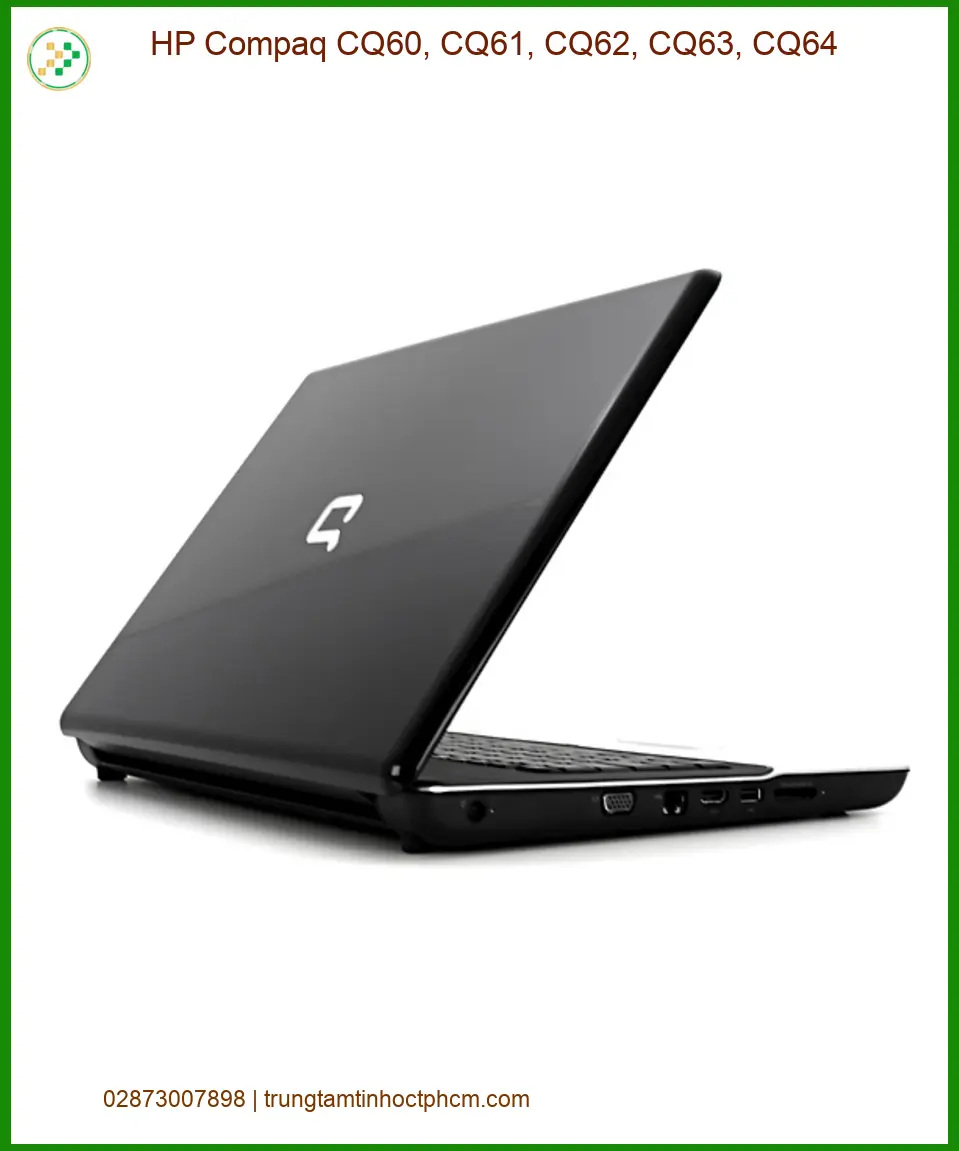 Vỏ Laptop HP Compaq CQ60-64 - Thay Nhanh TPHCM Shop Gần Nhất