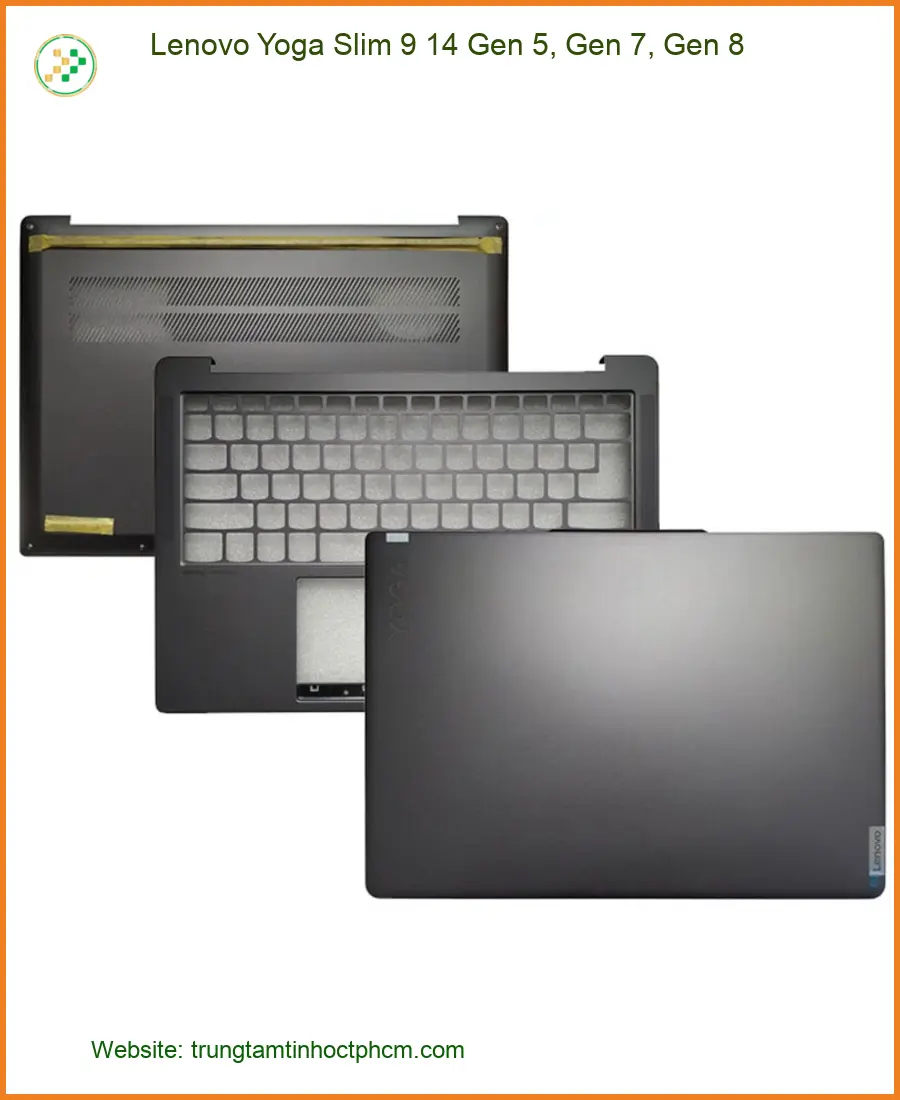 Vỏ Laptop Lenovo Yoga Slim 9 14 - Thay Nhanh, Giá Rẻ Tại TPHCM