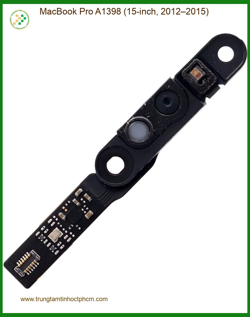 Webcam Laptop MacBook Pro A1398 | Sửa Nhanh, Trung Tâm Gần Nhất