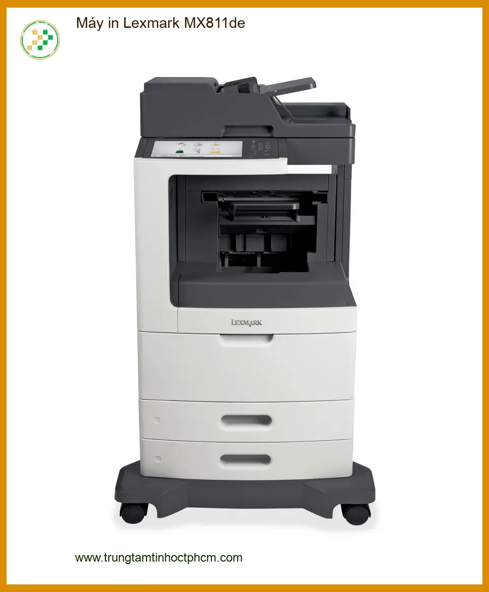 Máy in Lexmark MX811de - Dịch vụ Sửa Nhanh Tại TPHCM | Trung Tâm Giá Rẻ